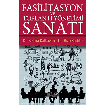 Fasilitasyon Ve Toplantı Yönetimi