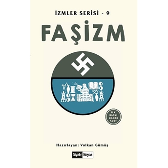 Faşizm - Izmler Serisi 9 Volkan Gümüş