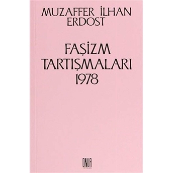 Faşizm Tartışmaları 1978