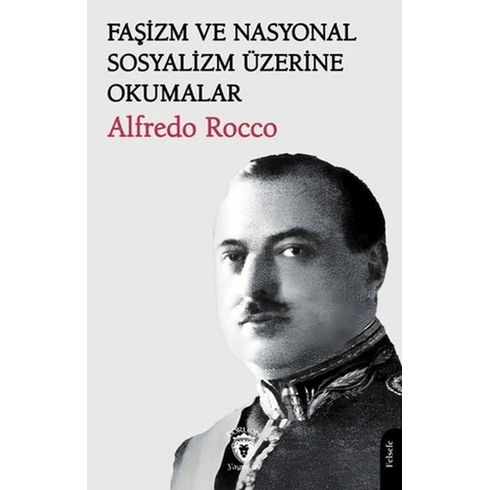 Faşizm Ve Nasyonal Sosyalizm Üzerine Okumalar Alfredo Rocco