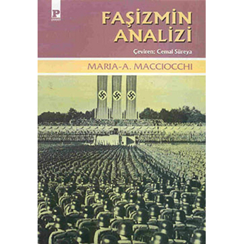 Faşizmin Analizi Maria Antonietta Macciocchi