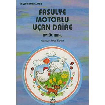 Fasulye Motorlu Uçan Daire Aytül Akal