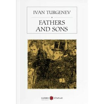 Fathers And Sons Ivan Turgenev