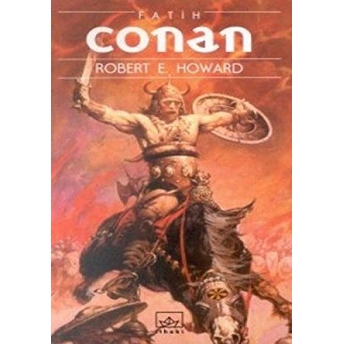 Fatih Conan Robert E. Howard