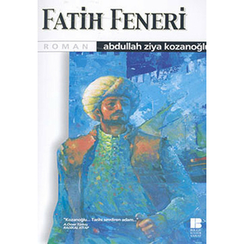 Fatih Feneri Abdullah Ziya Kozanoğlu