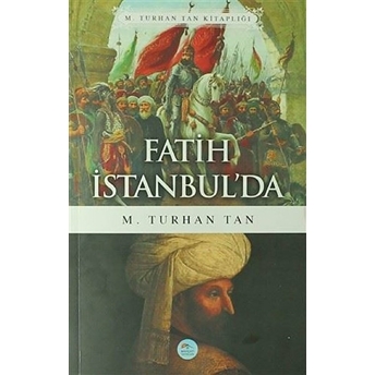 Fatih Istanbul'da M. Turhan Tan