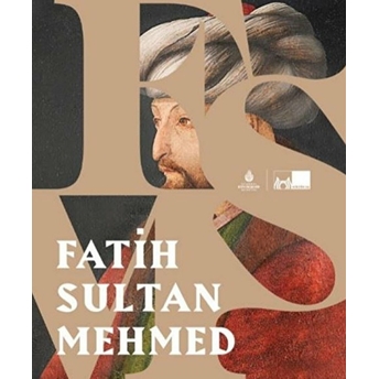 Fatih Sultan Mehmed (Ciltli) Halil Inalcık, Ilber Ortaylı, Feridun Emecen, Nilgün Elam, ...