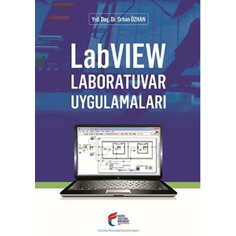 Fatih Sultan Mehmet Vakıf Üniversitesi Yayınları Labvıew Laboratuvar Uygulamaları