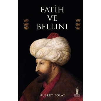 Fatih Ve Bellini Nusret Polat