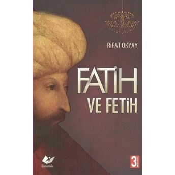 Fatih Ve Fetih Rifat Okyay