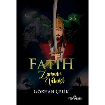 Fatih Zaman-I Veladet Gökhan Çelik