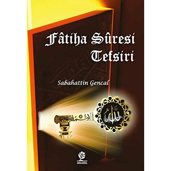 Fatiha Suresi Tefsiri