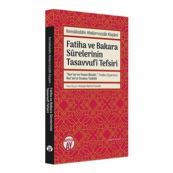 Fatiha Ve Bakara Surelerinin Tasavvufi Tefsiri Kemalüddin Abdürrezzak Kaşani