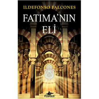 Fatıma'nın Eli Ildefonso Falcones