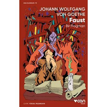 Faust: Bir Fragman Johann Wolfgang Von Goethe