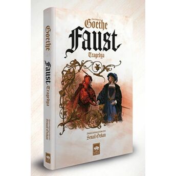 Faust (Özel Baskı)-Dünya Klasikleri (Ciltli) Johann Wolfgang Von Goethe