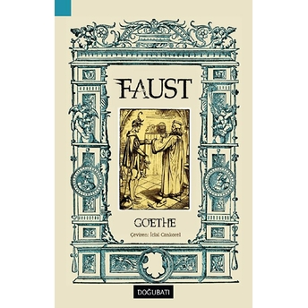 Faust (Tam Metin) Johann Wolfgang Von Goethe