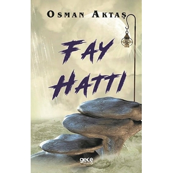 Fay Hattı - Osman Aktaş