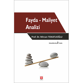 Fayda - Maliyet Analizi Mircan Tokatlıoğlu