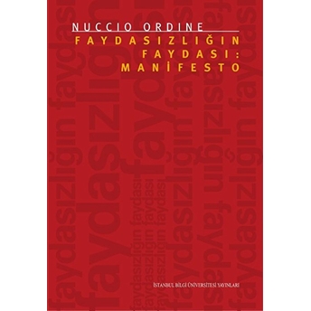 Faydasızlığın Faydası: Manifesto Nuccio Ordine