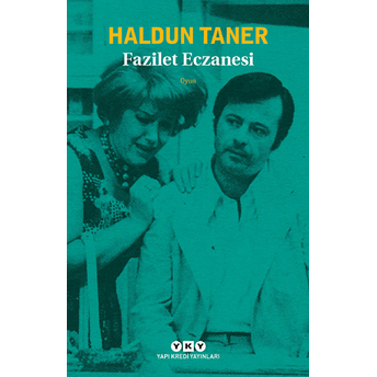 Fazilet Eczanesi Haldun Taner