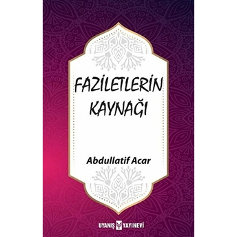 Faziletlerin Kaynağı