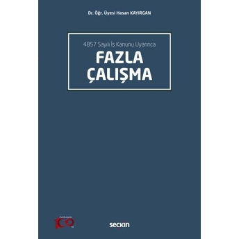 Fazla Çalışma Hasan Kayırgan