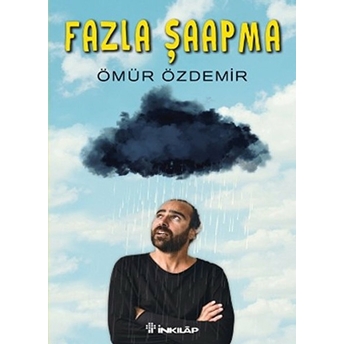 Fazla Şaapma Ömür Özdemir