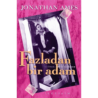 Fazladan Bir Adam Jonathan Ames