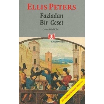 Fazladan Bir Ceset Ellis Peters