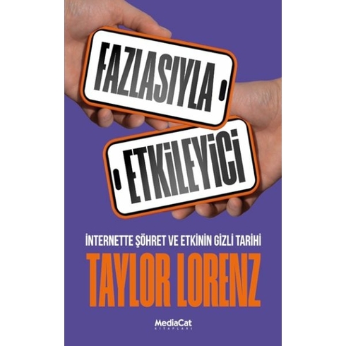 Fazlasıyla Etkileyici Taylor Lorenz