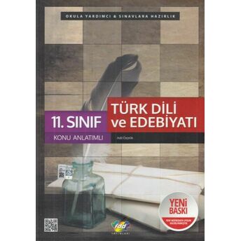 Fdd 11. Sınıf Türk Dili Ve Edebiyatı Konu Anlatımlı (Yeni) Adil Özçelik