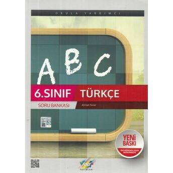 Fdd 6. Sınıf Türkçe Soru Bankası (Yeni) Ahmet Sınar