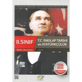 Fdd 8. Sınıf T.c. Inkılap Tarihi Ve Atatürkçülük Konu Anlatımlı (Yeni) Kolektif