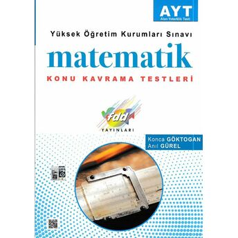 Fdd Ayt Matematik Konu Kavrama Testleri Anıl Gürel