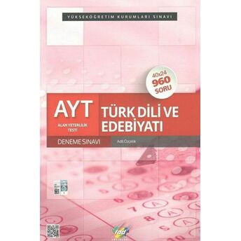 Fdd Ayt Türk Dili Ve Edebiyatı 40X24 Deneme Sınavı Adil Özçelik