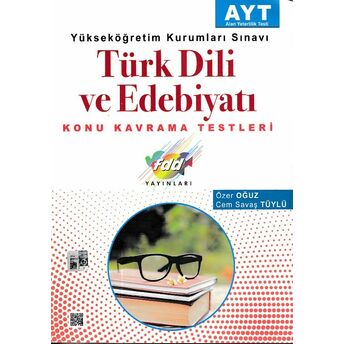 Fdd Ayt Türk Dili Ve Edebiyatı Konu Kavrama Testleri (Yeni) Cem Savaş Tüylü