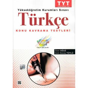 Fdd Tyt Tükçe Konu Kavrama Testleri (Yeni) Cem Savaş Tüylü