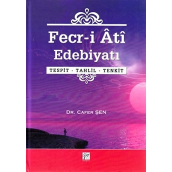 Fecr-I Ati Edebiyatı-Cafer Şen