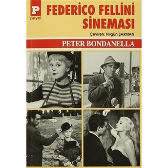 Federico Fellini Sineması Peter Bondanella