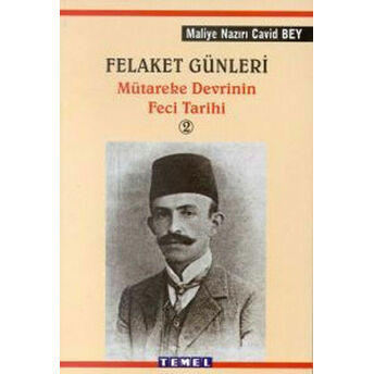 Felaket Günleri 2 Cavid Bey