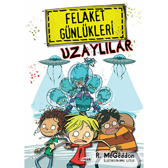 Felaket Günlükleri - Uzaylılar