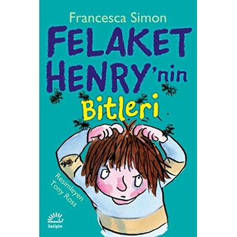 Felaket Henry’nin Bitleri Francesca Simon