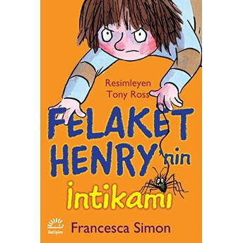 Felaket Henry’nin Intikamı Francesca Simon