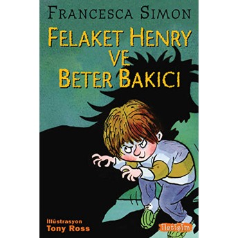 Felaket Henry Ve Beter Bakıcı Francesca Simon