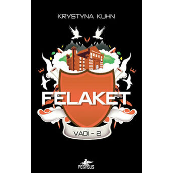 Felaket / Vadi -2 Krystyna Kuhn