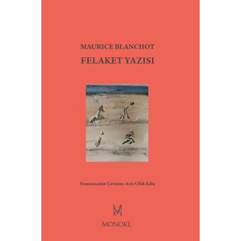 Felaket Yazısı Maurice Blanchot