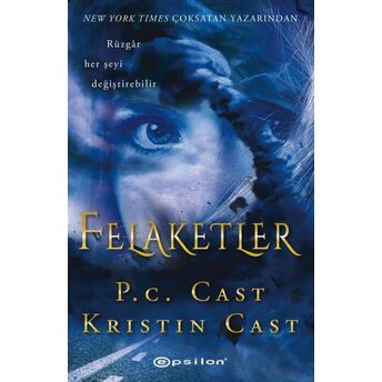 Felaketler P. C. Cast, Kristin Cast