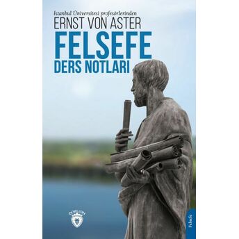 Felsefe Ders Notları Ernst Von Aster