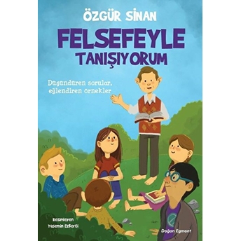 Felsefe Ile Tanışıyorum Özgür Sinan